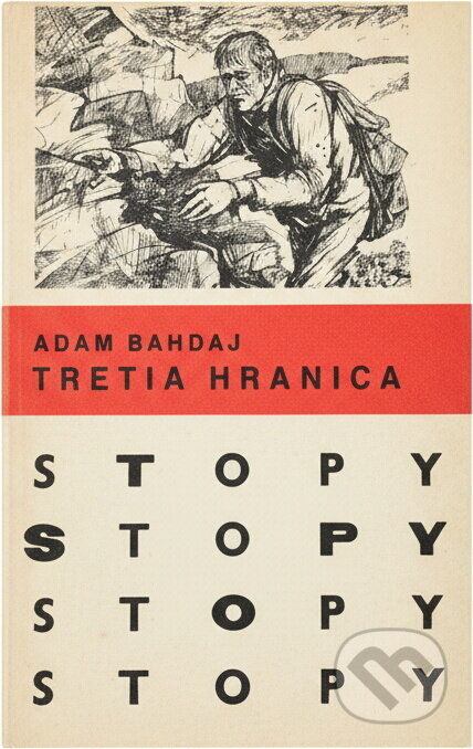 Kniha: Tretia hranica (Adam Bahdaj). Mladé letá, 1977