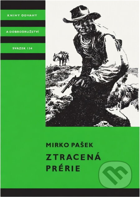 Kniha: Ztracená prérie (Mirko Pašek). , 1975