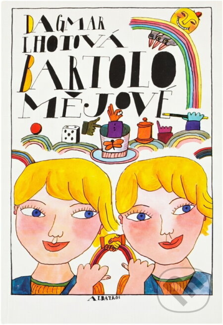 Kniha: Bartolomějové (Dagmar Lhotová). , 1979