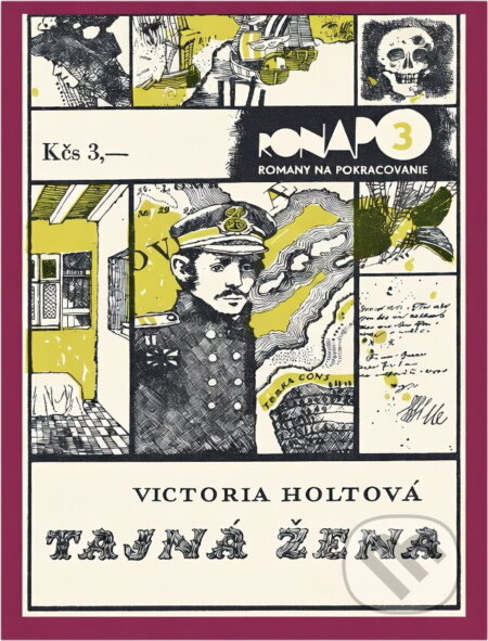 Kniha: Tajná žena (Victoria Holt). Smena, 1973