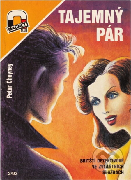 Kniha: Tajemný pár (Peter Cheyney). , 1993