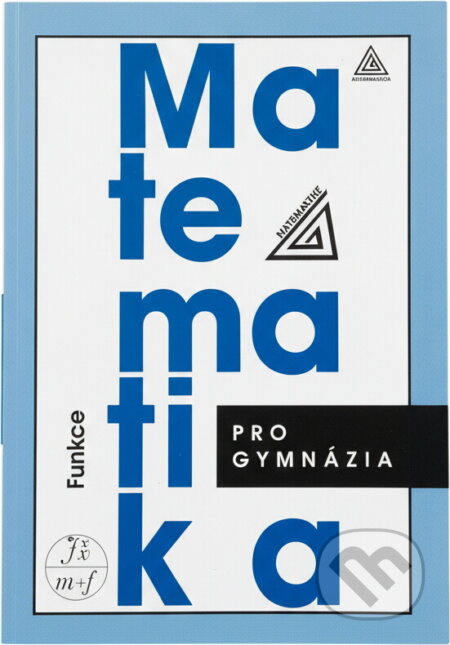 Kniha: Matematika pro gymnázia (Oldřich Odvárko). , 1999