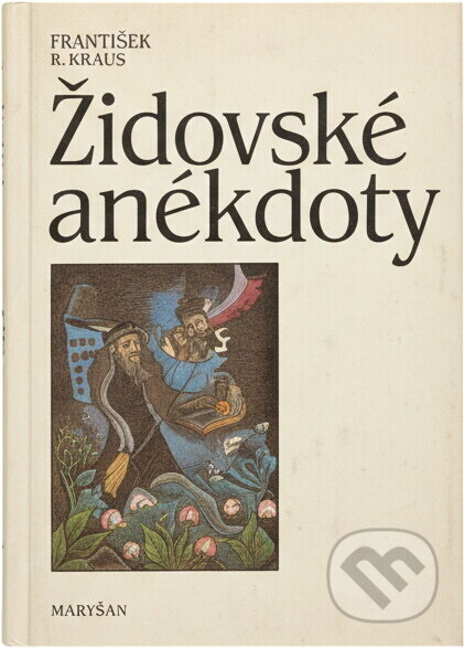 Kniha: Židovské anekdoty (František Kafka). , 1991