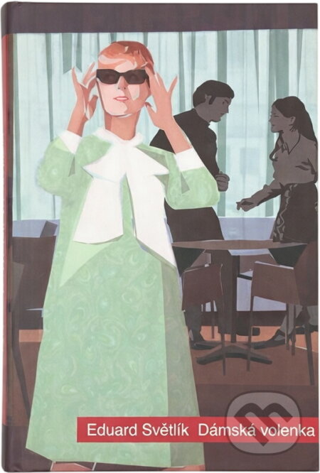 Kniha: Dámská volenka (Eduard Světlík). Baronet, 2004