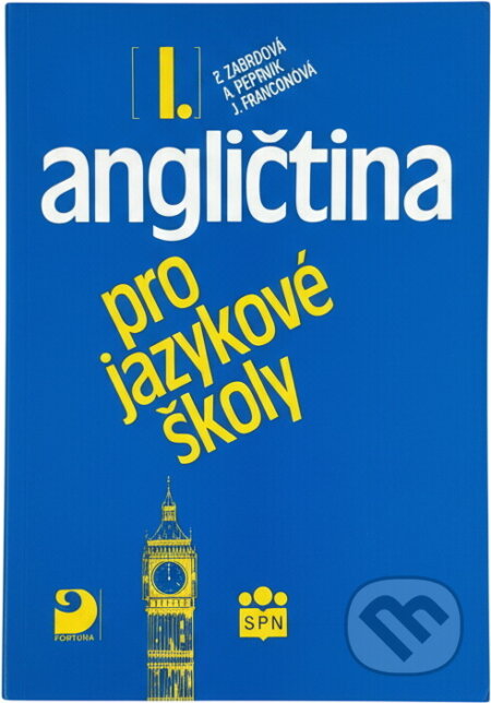 Kniha: Angličtina pro jazykové školy (Eva Zábojová, Jaroslav Peprník a Stella Nangonová). Fortuna, 1994