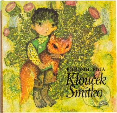 Kniha: Klouček Smítko (Bohumil Říha). , 1978