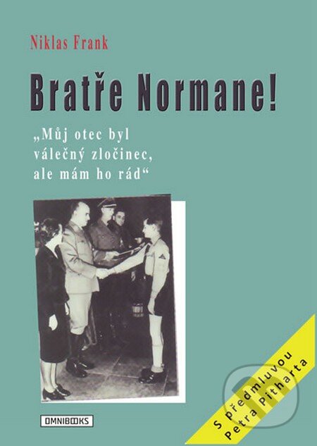 Bratře Normane! - Niklas Frank, Omnibooks, 2014