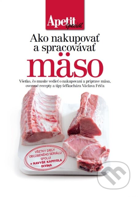 Ako nakupovať a spracovávať mäso, BURDA Media 2000, 2015