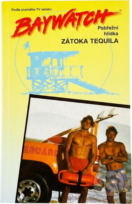 Kniha: Zátoka Tequila (Nigel Robinson). Egmont ČR, 1994