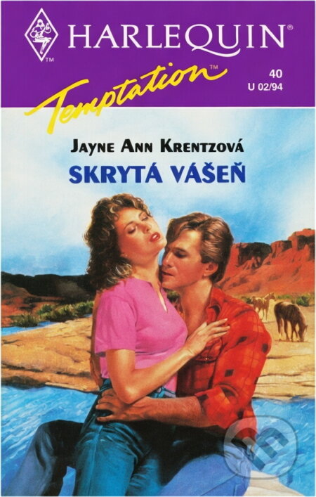 Kniha: Skrytá vášeň (Jayne Ann Krentz). Harlequin, 1993