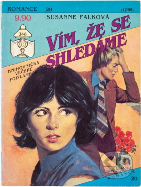 Kniha: Vím, že se shledáme (Susanne Falk). Ivo Železný, 1993