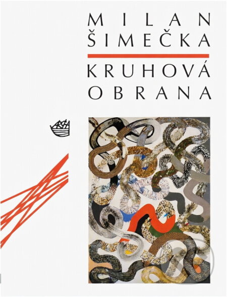 Kniha: Kruhová obrana (Milan Šimečka). Archa, 1984