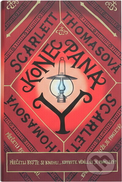Kniha: Konec pana Y (Scarlett Thomas). Host, 2008