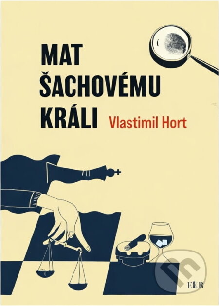 Kniha: Mat šachovému králi (Vlastimil Hort). Eliška Richtrová, 2021