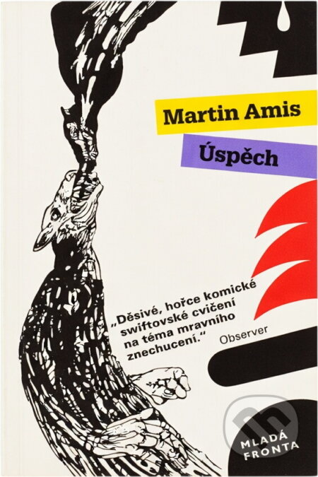 Kniha: Úspěch (Martin Amis). , 1992