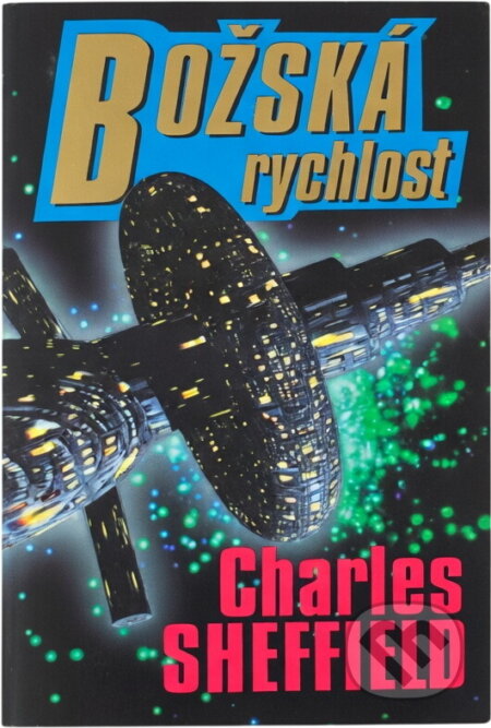 Kniha: Božská rychlost (Charles Sheffield). Deus, 1999