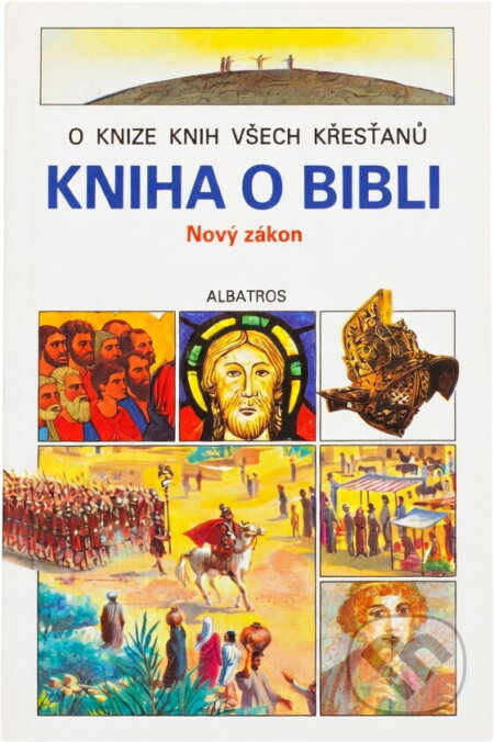 Kniha: Kniha o Bibli : Nový zákon (Jacques Musset). , 1991