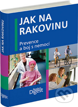 Jak na rakovinu, Reader´s Digest Výběr, 2015