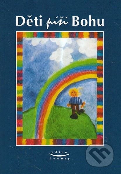 Děti píší Bohu - Eric Marshall, Stuart Hample, Karmelitánské nakladatelství, 2007