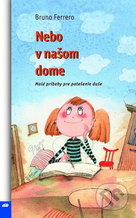 Nebo v našom dome - Bruno Ferrero - kniha z kategorie Beletrie