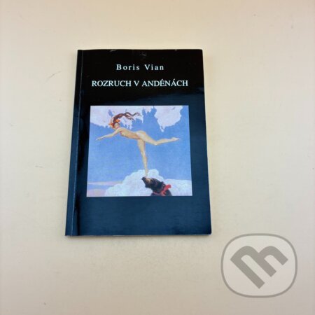 Kniha: Rozruch v Andénách (Boris Vian). , 1992