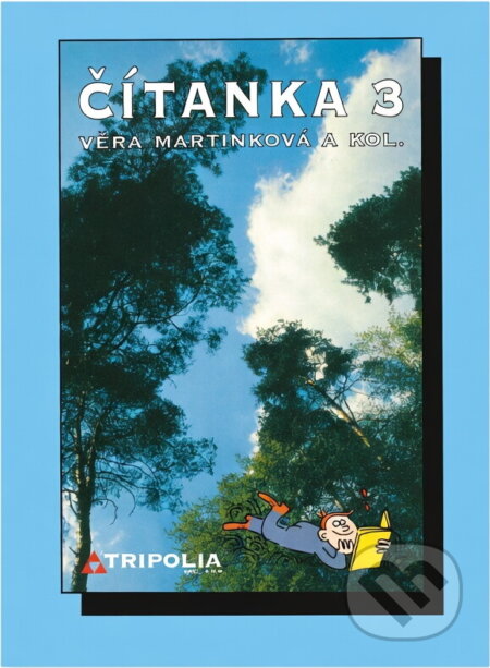 Kniha: Čítanka 3 (Věra Martinková). Tripolia, 2000