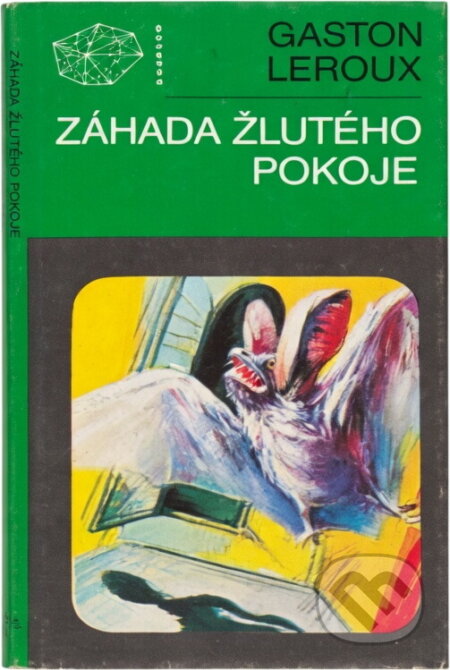 Kniha: Záhada žlutého pokoje (Gaston Leroux). Mladá fronta, 1991