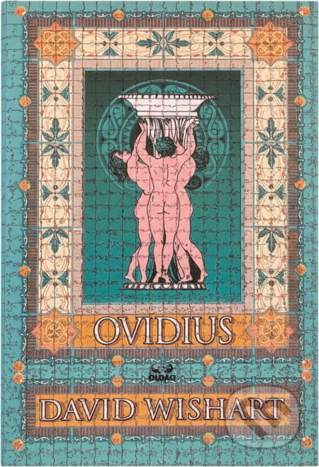 Kniha: Ovidius (David Wishart). OLDAG, 1997