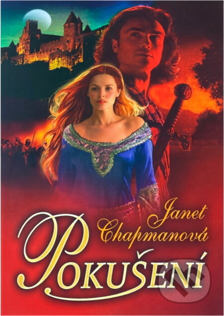 Kniha: Pokušení (Janet Chapman). , 2009