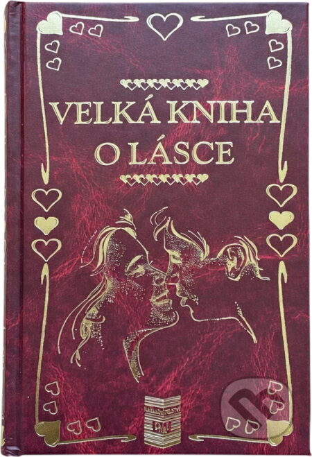 Kniha: Velká kniha o lásce (Pali). Pali, 2007
