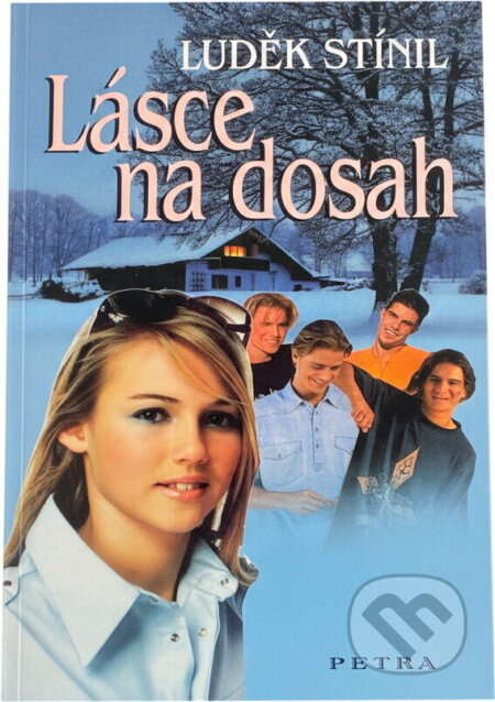 Kniha: Lásce na dosah (Luděk Stínil). Petra, 2002