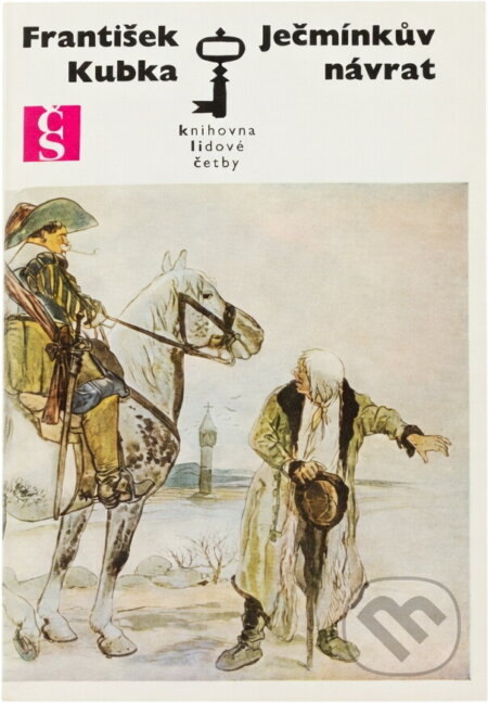 Kniha: Ječmínkův návrat (František Kubka). Československý spisovatel, 1958