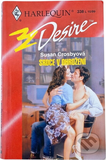 Kniha: Srdce v ohrožení (Susan Crosby). Harlequin, 1999