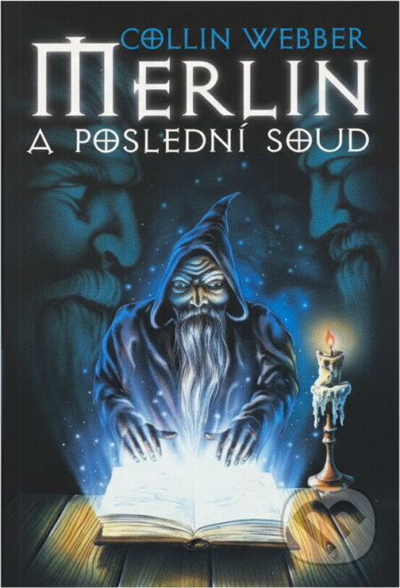 Kniha: Merlin a poslední soud (Collin Webber). Deus, 1999