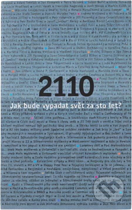 Kniha: 2110 - jak bude vypadat svět za sto let? (Jonathan Livingston). Jonathan Livingston, 2010