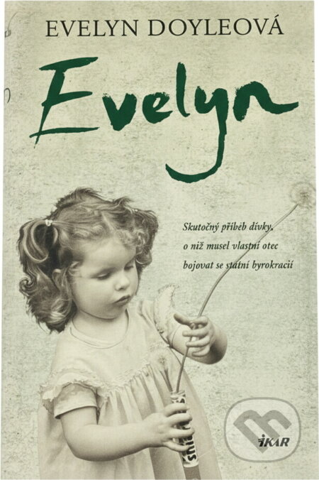Kniha: Evelyn (Evelyn Doyle). Ikar, 2003