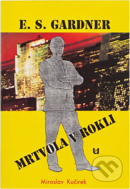 Kniha: Mrtvola v rokli (Erle Stanley Gardner). , 1992