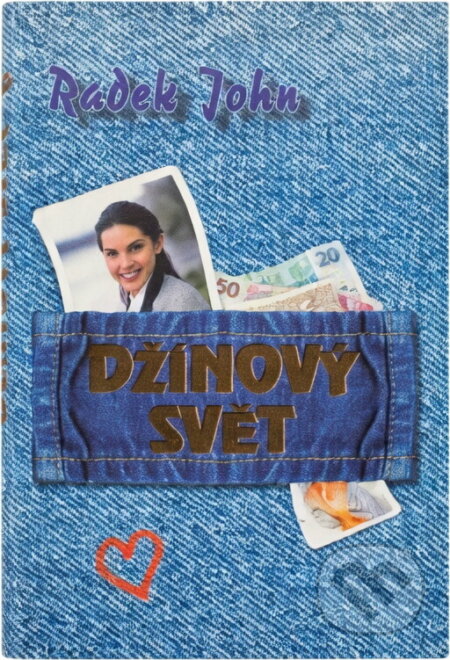 Kniha: Džínový svět (Radek John). , 1997