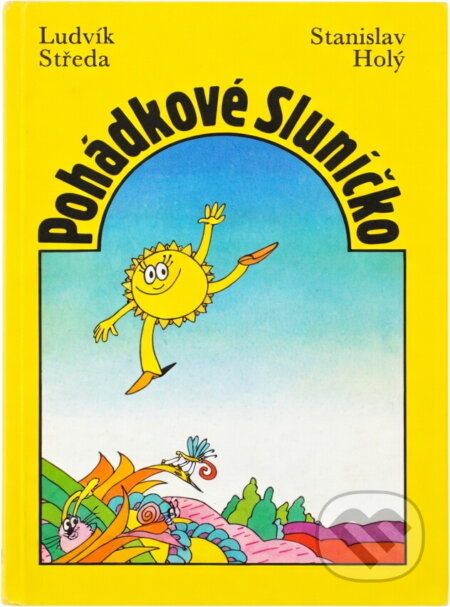 Kniha: Pohádkové Sluníčko (Ludvík Středa). , 1989
