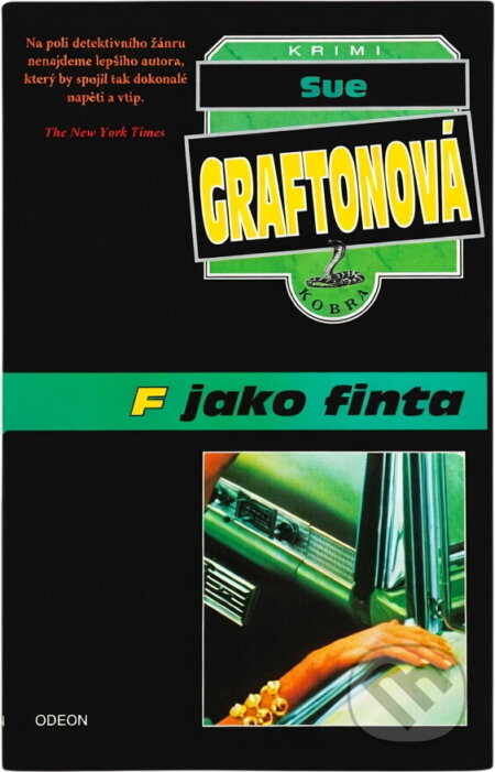 Kniha: F jako finta (Sue Grafton). , 1994