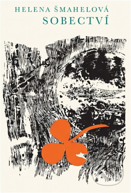Kniha: Sobectví (Helena Šmahelová). Svoboda, 1969