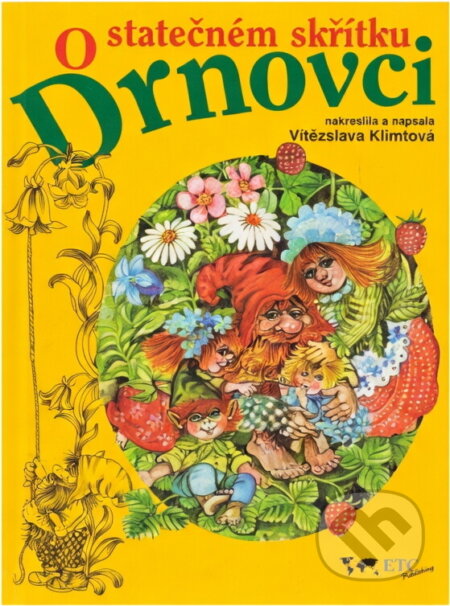 Kniha: O statečném skřítku Drnovci (Vítězslava Klimtová). , 1996
