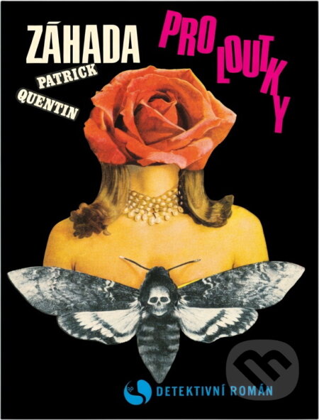 Kniha: Záhada pro loutky (Patrick Quentin). Orbis, 1970