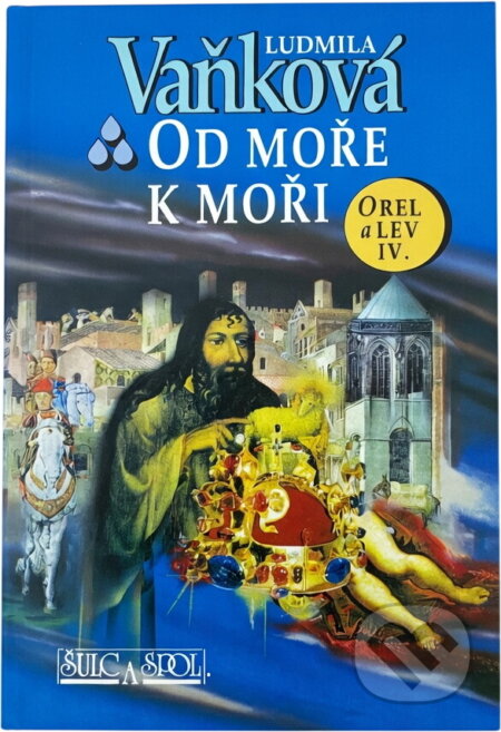 Kniha: Od moře k moři (Ludmila Vaňková). , 1998