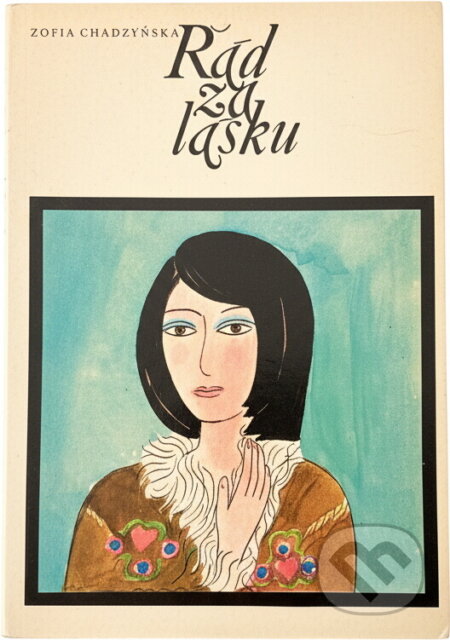 Kniha: Řád za lásku (Zofia Chądzyńska). , 1987