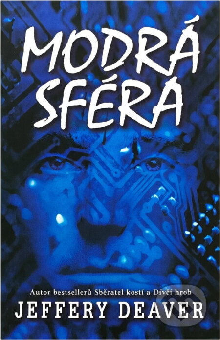 Kniha: Modrá sféra (Jeffery Deaver). Domino, 2005