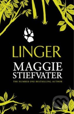 Linger - Maggie Stiefvater, Scholastic, 2015