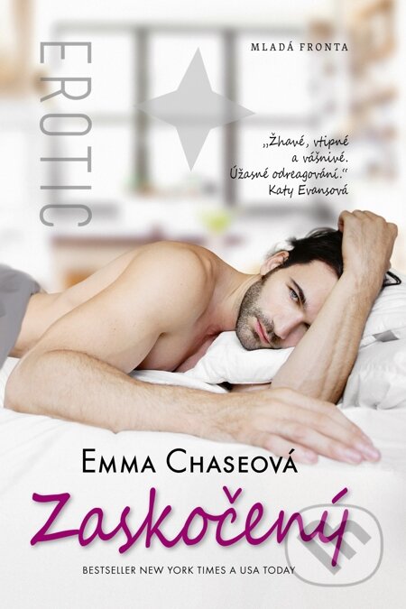 E-kniha: Zaskočený (Emma Chase). Mladá fronta, 2015