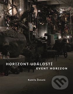 Horizont událostí / Event Horizon - Kamila Ženatá, Kolem, 2015