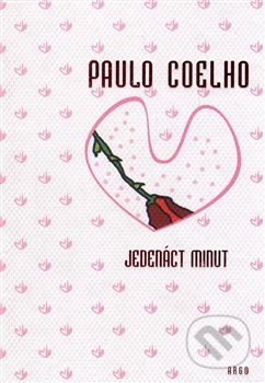 Jedenáct minut - Paulo Coelho, Argo, 2015